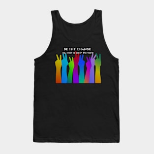 Be the Change | Peace Sign Tank Top